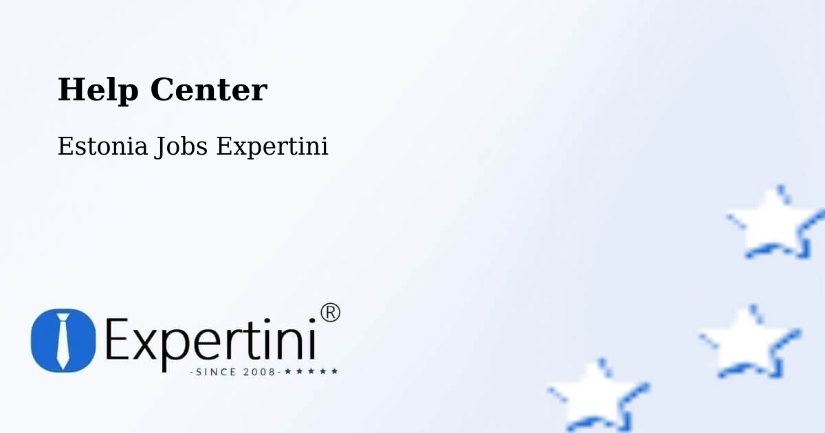 Help Center – Puhja - Estonia Jobs Expertini