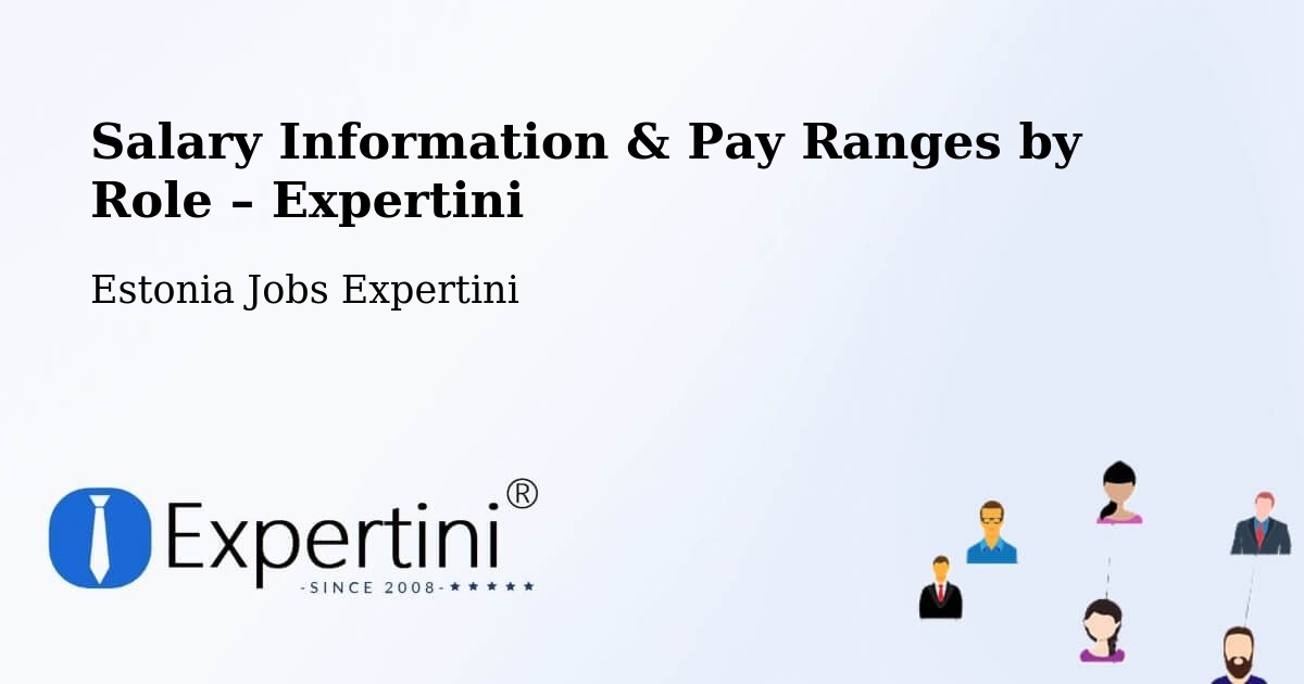 Salary Information & Pay Ranges – Puhja - Puhja, Estonia Jobs Expertini